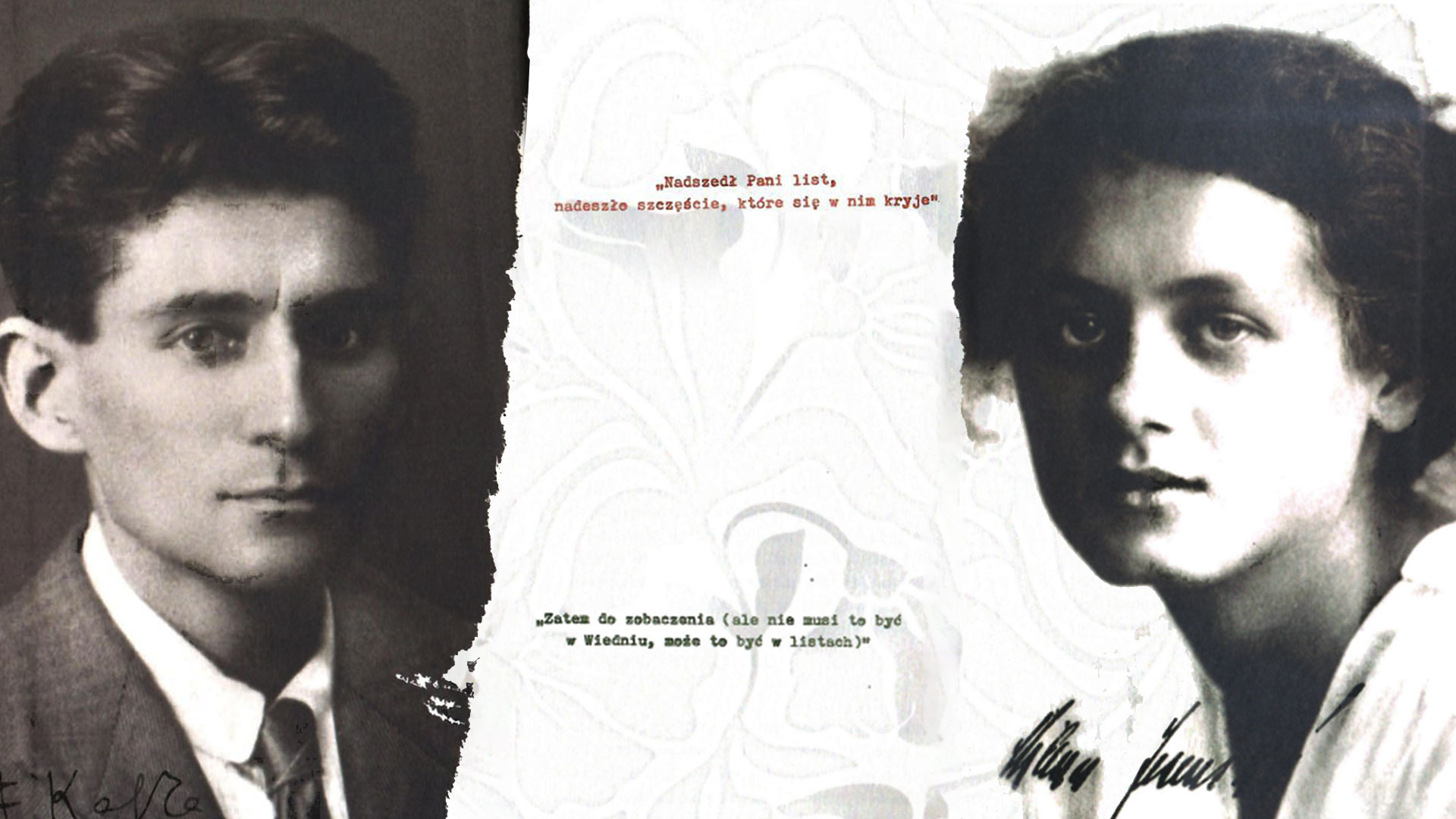 Czarno-białe portrety Franza Kafki i Mileny Jesenskiej zestawione obok siebie, z widocznymi fragmentami ich listów w języku polskim.